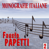 Monografie italiane: Fausto Papetti, Vol. 2