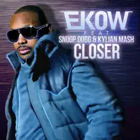 Closer — Ekow
