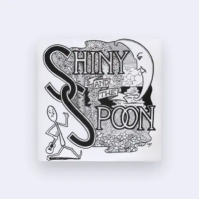 Listen to Shiny and the Spoon, watch music videos, read bio, see tour dates & more!