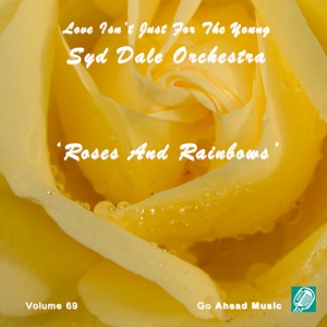 Love Isn't Just For The Young Volume 69 (Roses And Rainbows)
