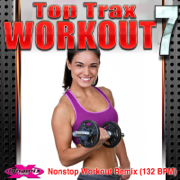 Top Trax Workout 7 (Non-Stop Mix For Fitness) [132 BPM] - Dynamix Music Workout