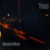 Ghost Driver - yam