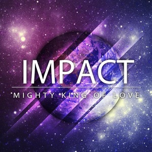 Mighty King of Love