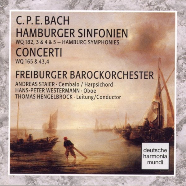 Обложка альбома «C.P.E. Bach: Hamburger Sinfonien/Concerti» — Freiburger Barockorchester & Thomas Hengelbrock
