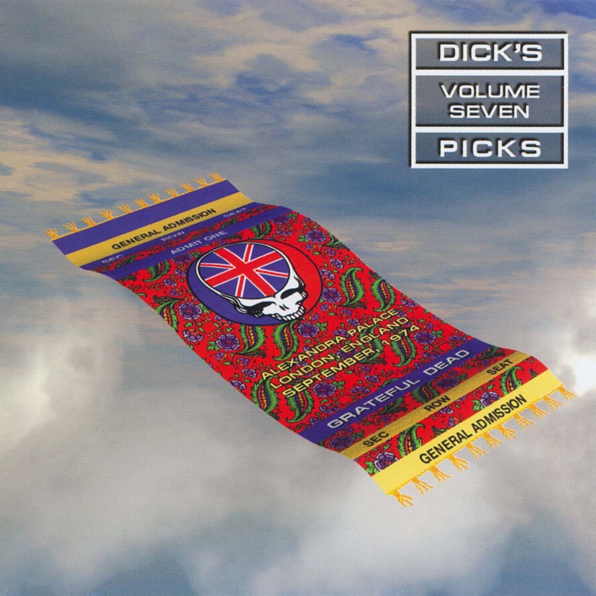Dick's Picks Vol. 7: 9/9/74 - 9/11/74 (Alexandra Palace, London, England) cover art