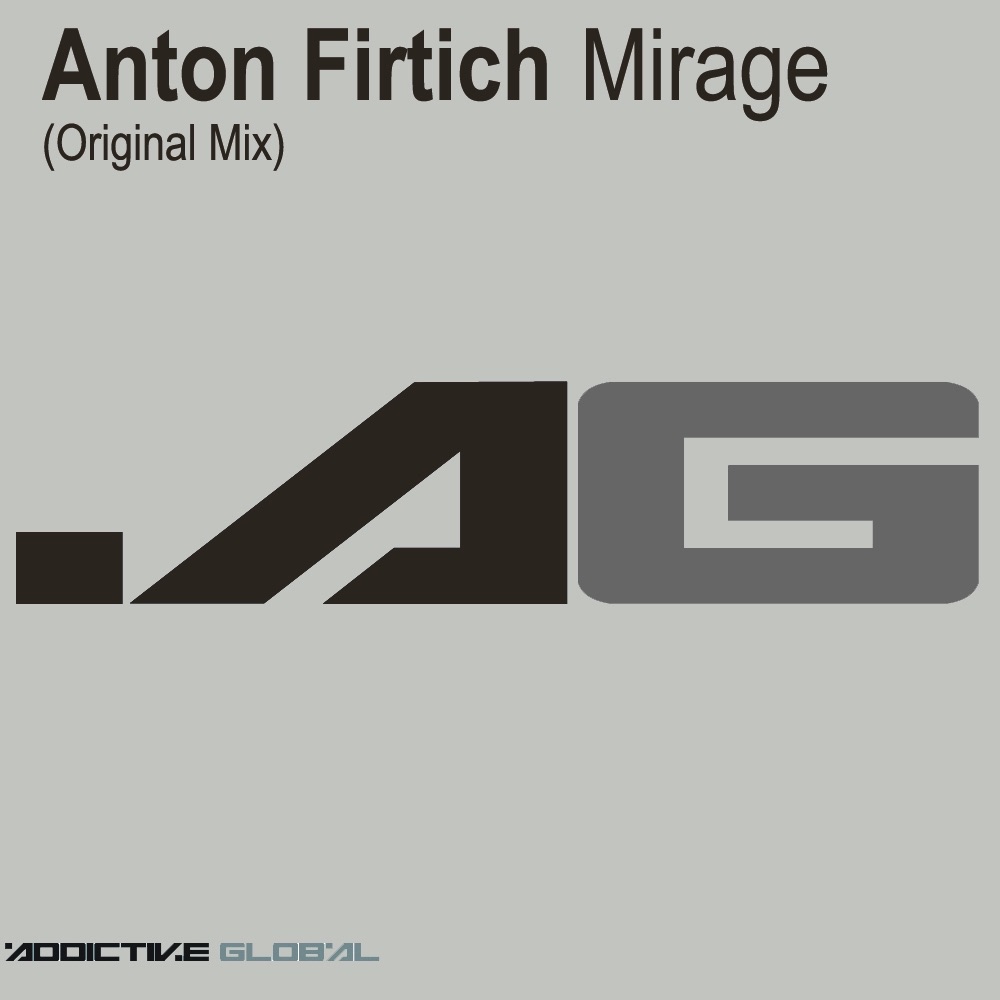 Обложка альбома «Mirage - Single» — Anton Firtich