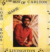 The Best of Carlton Livingston - Carlton Livingston