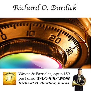 Waves and Particles, Opus 159 Volume 1