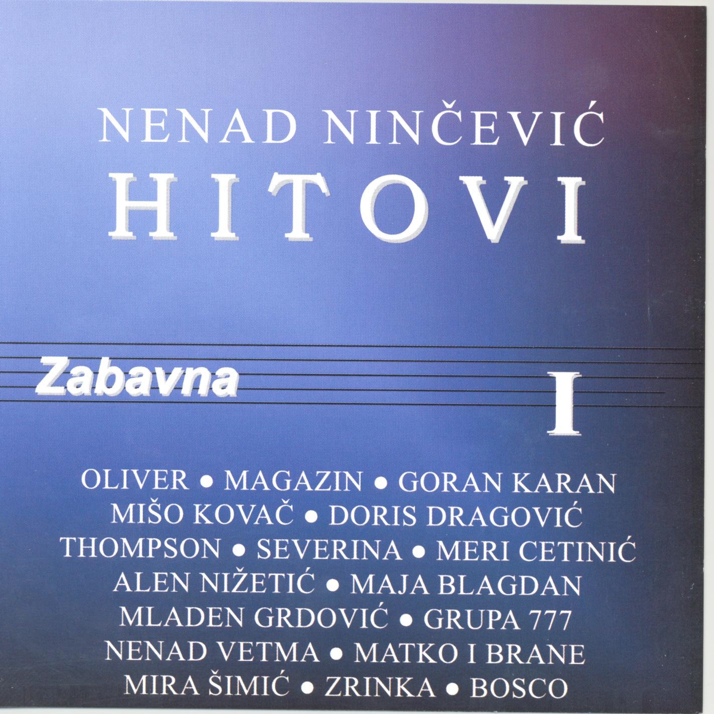 Neno Ninčević Hitovi Zabavna