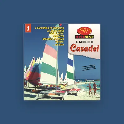 Listen to Il Meglio di Casadei Vol 1, watch music videos, read bio, see tour dates & more!