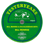 Bill Monroe & His Bluegrass Boys