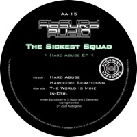 Hard Abuse - The Sickest Squad