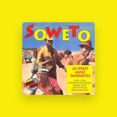 Listen to Soweto Street Group, watch music videos, read bio, see tour dates & more!