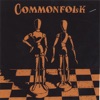 Commonfolk - Girls Just Wanna Have Fun