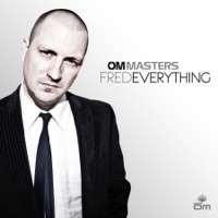 Om Masters - Fred Everything