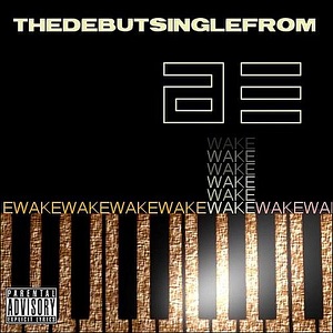 Wake (feat. D Boy) - Single