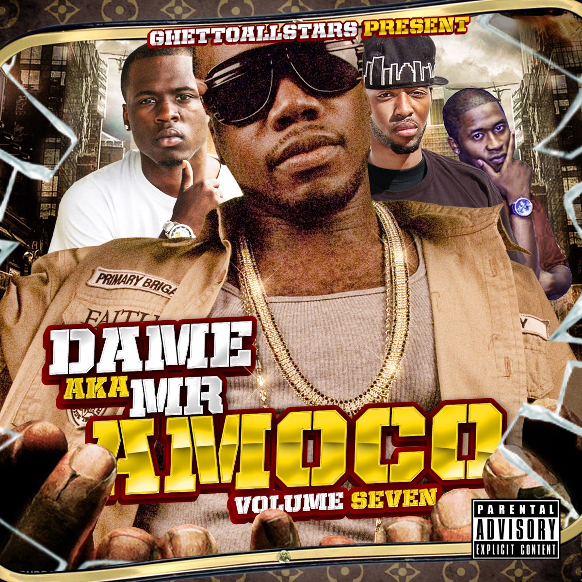 Ghetto Allstars Presents Dame a.k.a. Mr. Amoco, Vol. 7 [Bonus Track ...