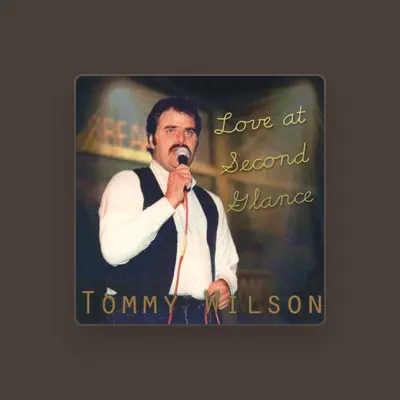 Listen to Tommy Wilson, watch music videos, read bio, see tour dates & more!