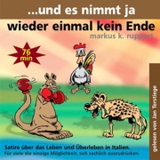 ...und es nimmt ja wieder einmal kein Ende - Markus K. Ruppert