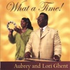Aubrey and Lori Ghent - Nobody But You