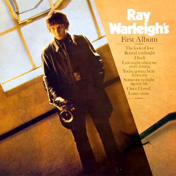 Обложка альбома «Ray Warleigh's First Album» — Ray Warleigh