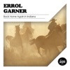 Erroll Garner - Sometimes I'm Happy (Remastered)