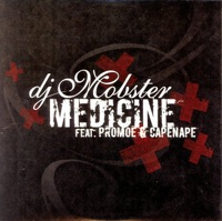 Medicine - Single - DJ Mobster