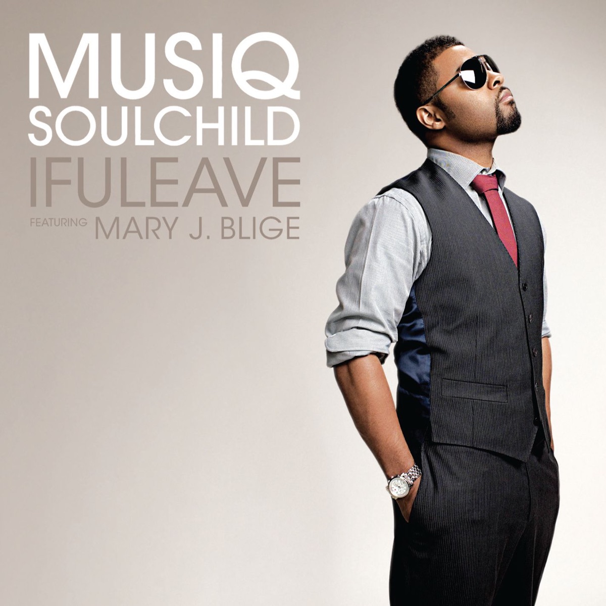 IfULeave (feat. Mary J. Blige) cover art