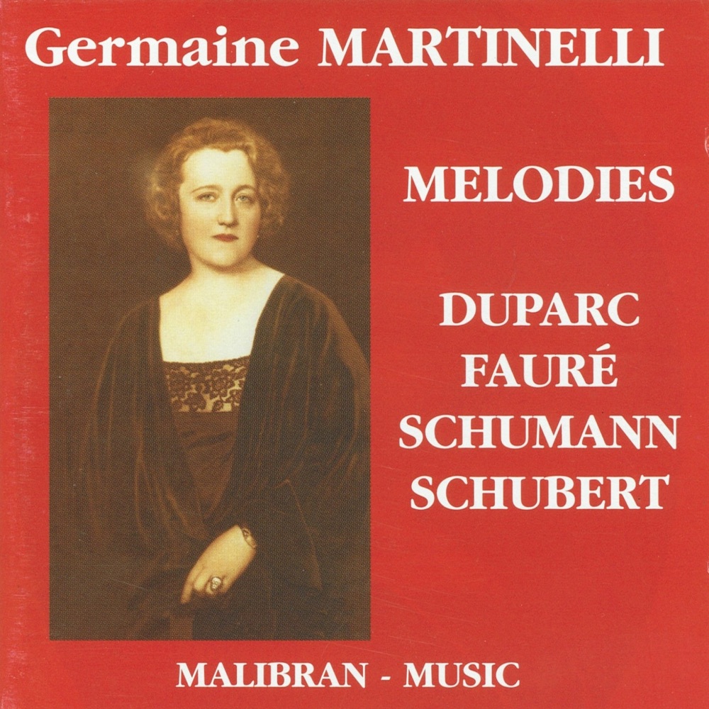 Обложка альбома «Duparc, Fauré, Schumann & Schubert : Mélodies» — Germaine Martinelli & Jean Doyen