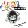 El Coñón del Colorado - Pedro Ruiz