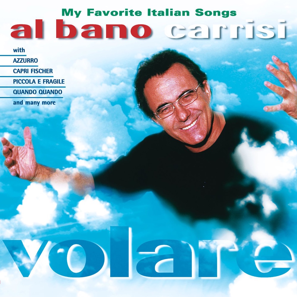 Обложка альбома «Volare» — Al Bano Carrisi