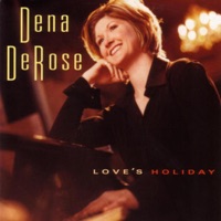 Dena DeRose - The Good Life