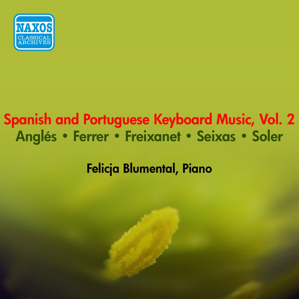 Обложка альбома «Piano Recital: Blumental, Felicja (Spanish and Portuguese Keyboard Music, Vol. 2)» — Felicja Blumental