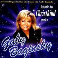 Ich habe das Christkind gesehen - Gaby Baginsky
