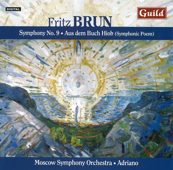 Brun: Symphony No. 9 & Aus Dem Buch Hiob