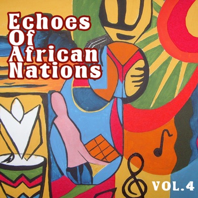 Echoes of Afrikan Nations vol.4