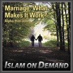 Marriage: What Makes It Work?