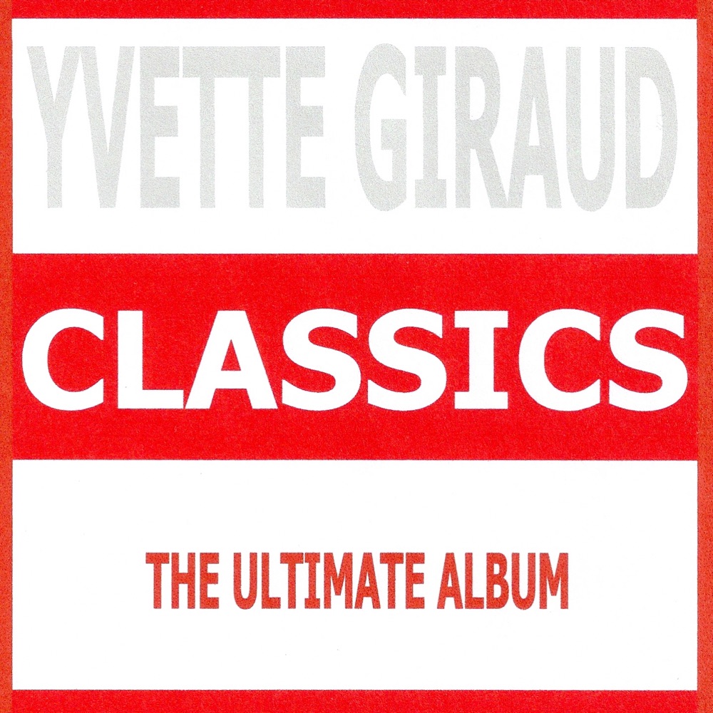 Обложка альбома «Classics : Yvette Giraud» — Yvette Giraud