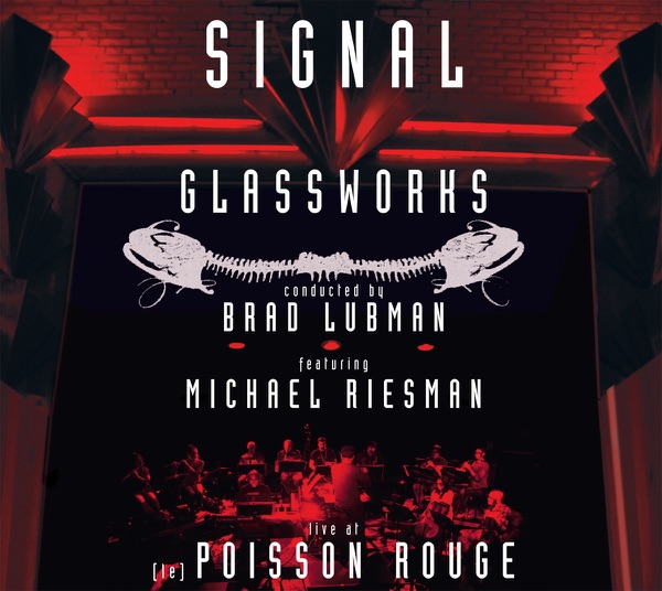 Philip Glass: Glassworks - Live at (le) Poisson Rouge