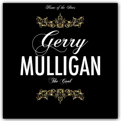 The Cool - Gerry Mulligan The Cool - Gerry Mulligan