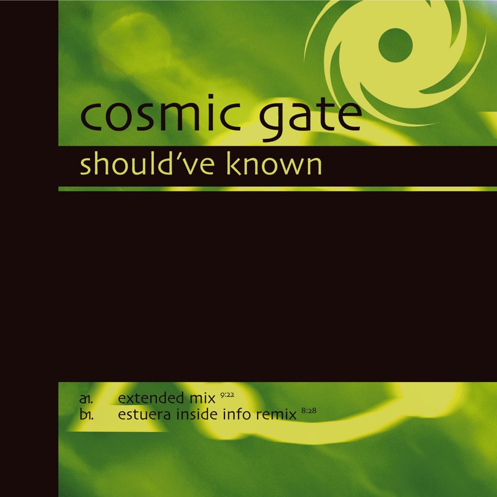 Обложка альбома «Should've Known - EP» — Cosmic Gate