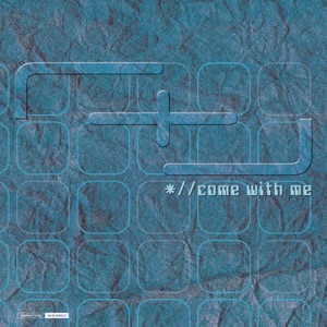Come With Me - EP
