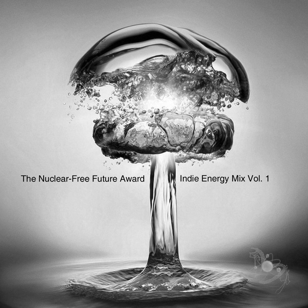Обложка альбома «Music for a Nuclear-Free Future, Vol. 1» — Various Artists