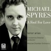 Michael Spyres Das Land des Lachelns (The Land of Smiles), Act II: Dein ist mein ganzes Herz! A Fool for Love