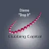 Drop it (Original Club Mix)