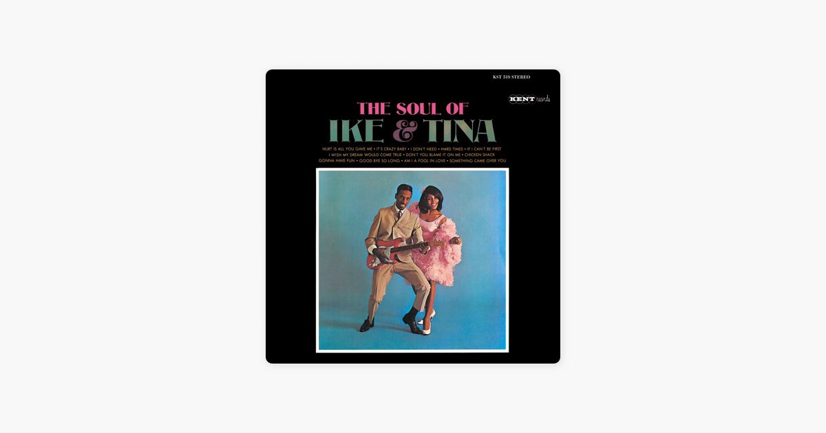 The Soul of Ike & Tina - アイク&ティナ・ターナーのアルバム - Apple