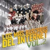 Los Más Buscados del Internet, Vol. 2