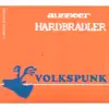 Ausseer Hardbradler - Wahnsinn und Genie