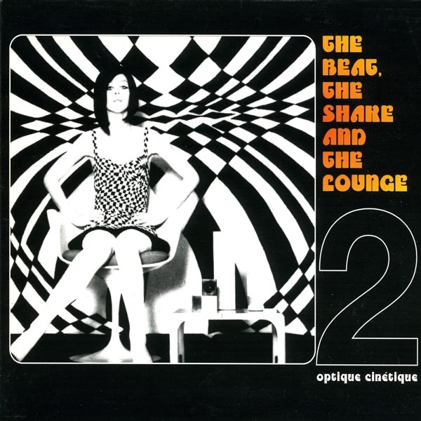 The Beat, the Shake and the Lounge, Vol. 2