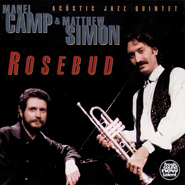 Обложка альбома «Rosebud» — Manel Camp